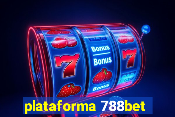 plataforma 788bet